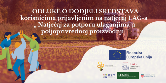 Poljoprivrednicima s područja LAG obuhvata dodijeljeno približno 600.000,00 EUR